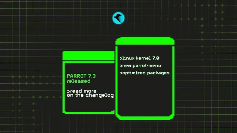 Выпуск дистрибутива Parrot OS 7.3 для этичного хакинга с ядром Linux 7.0