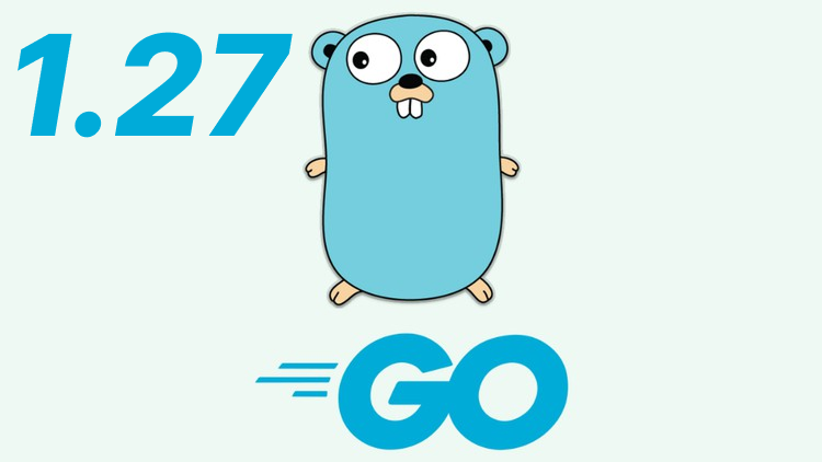 Вышла новая версия Go — 1.27